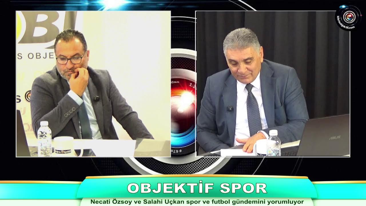 Necati Özsoy ve Salahi Uçkan ile Objektif Spor - 17.02.2026