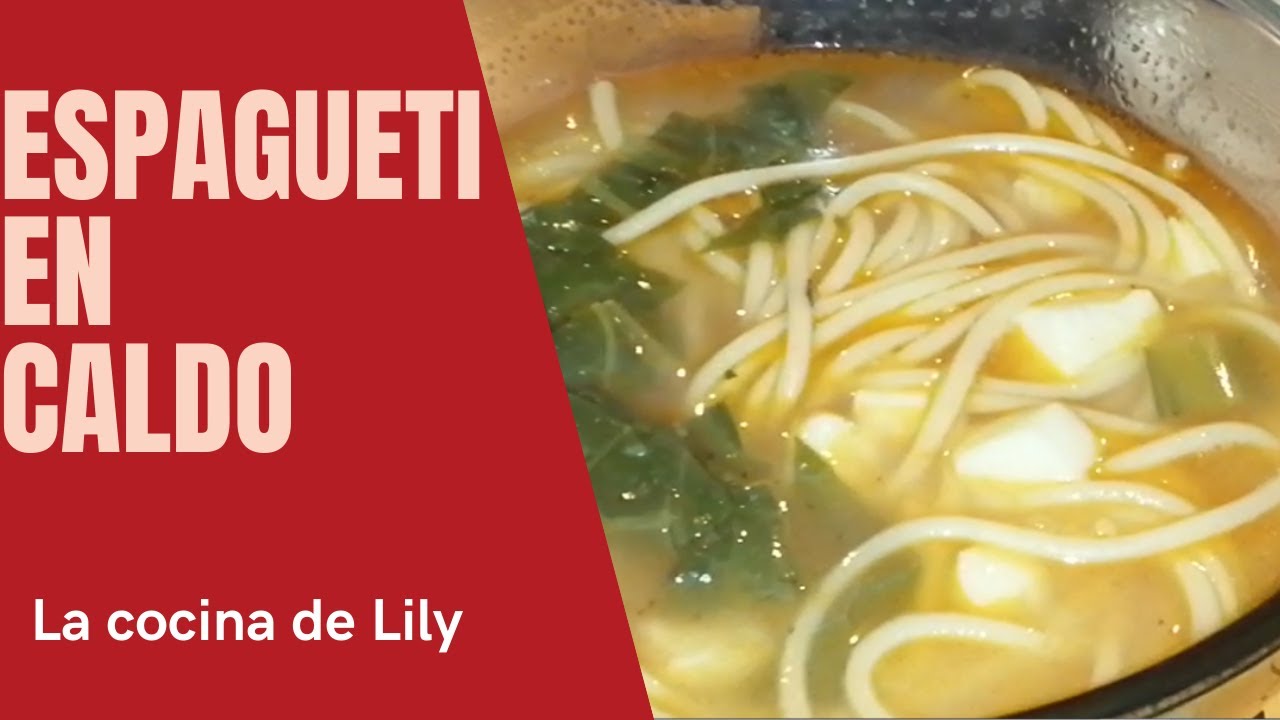 Espagueti en Caldo