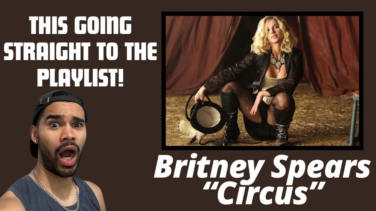 CIRCUS MIGHT BE MY NEW FAVORITE BRITNEY SPEARS SONG! | Britney Spears - Circus | FIRST TIME REACTION