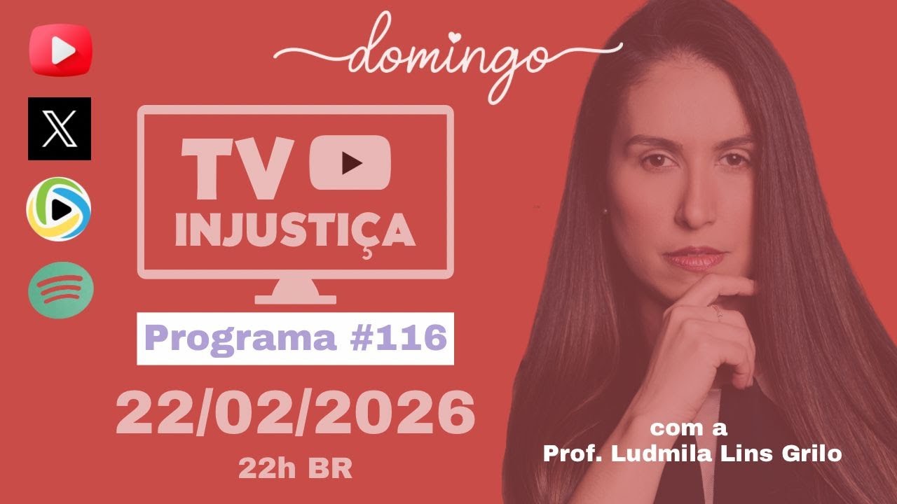 #116 TV INJUSTIÇA - Celular do Vorcaro - Tem muita gente nervosa em Brasília