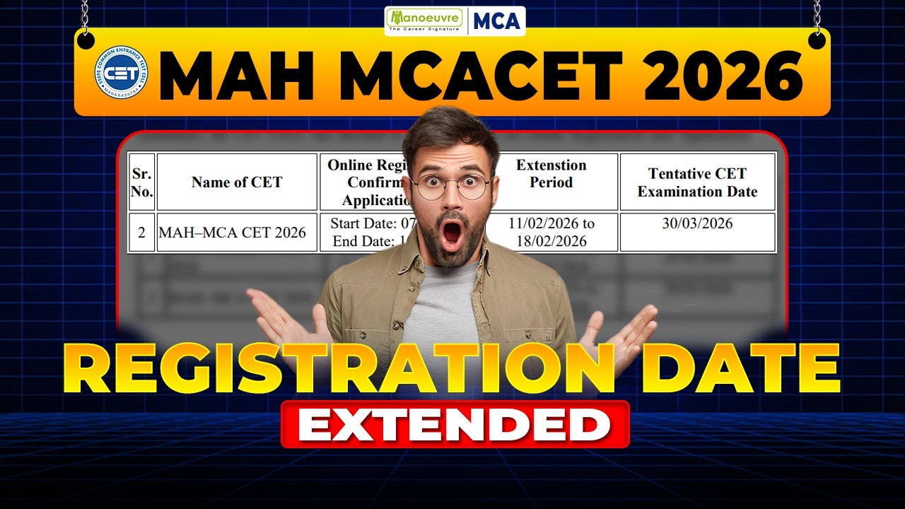 MAH MCA CET 2026 Registration Date Extended 🚨 Official Update