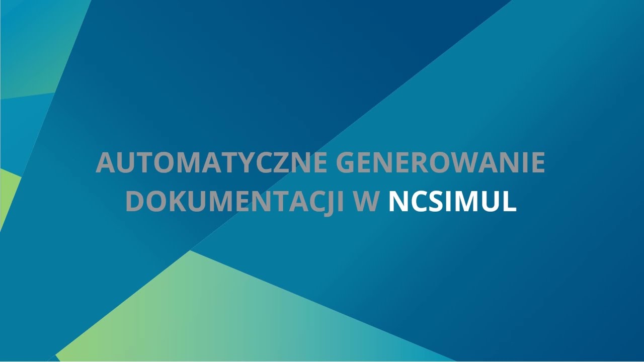 NCSIMUL | Generowanie dokumentacji pdf - Tutorial