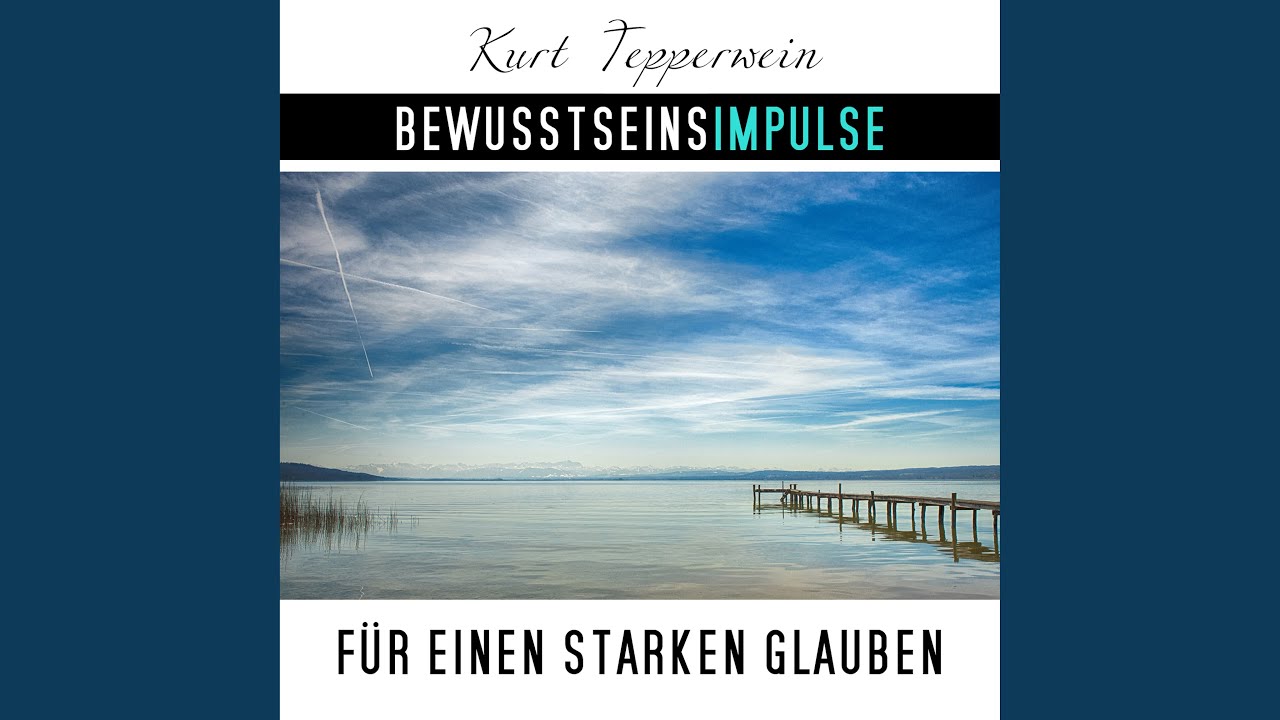 Bewusstseinsimpulse für einen starken Glauben
