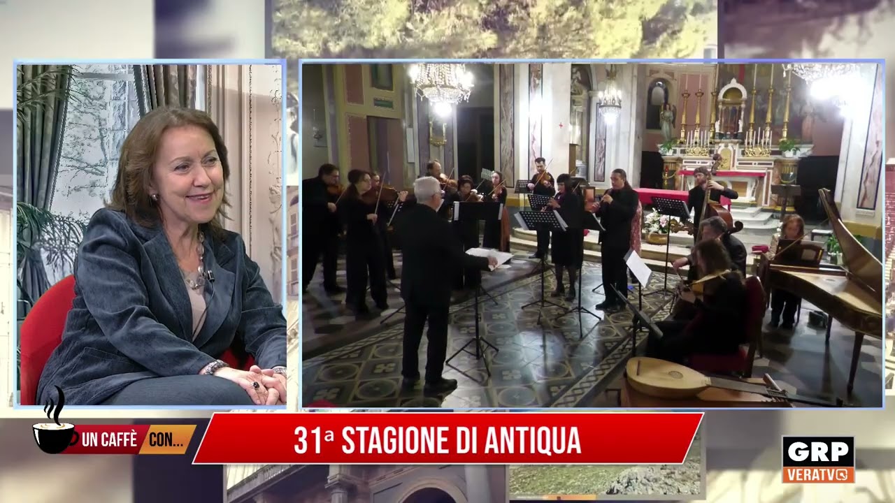 UN CAFFE' CON...ANTIQUA, 31^ EDIZIONE - GRP VERA TV