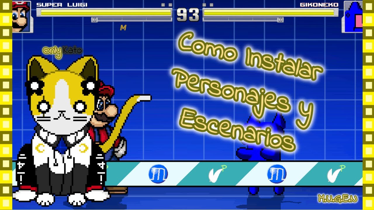 Como Instalar Personajes y Escenarios | M.U.G.E.N | OnlyKato