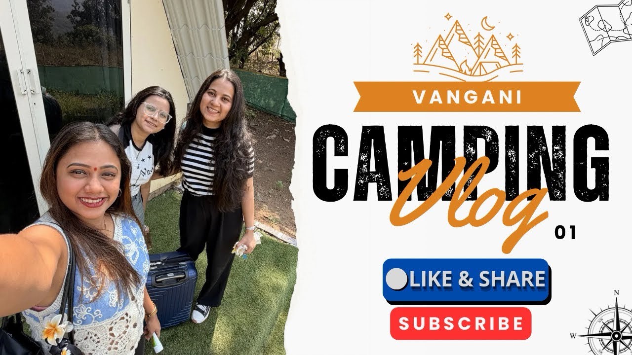 Vangani Camping Vlog ⛺️| Vlog 01 | rutujakatre_9 #camping #frndshipgoals #trending #travel 