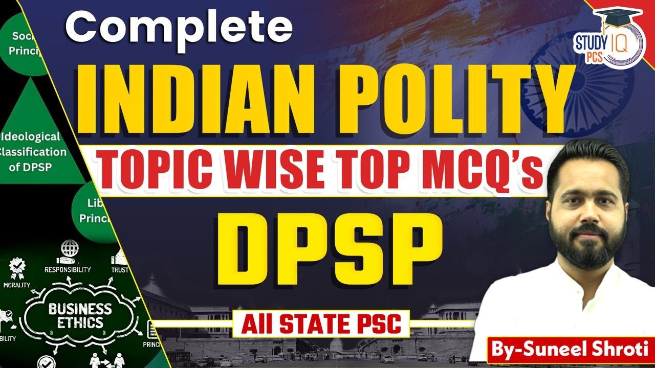 Complete Indian Polity Topic Wise MCQs for All STATE PSC Exams | DPSP