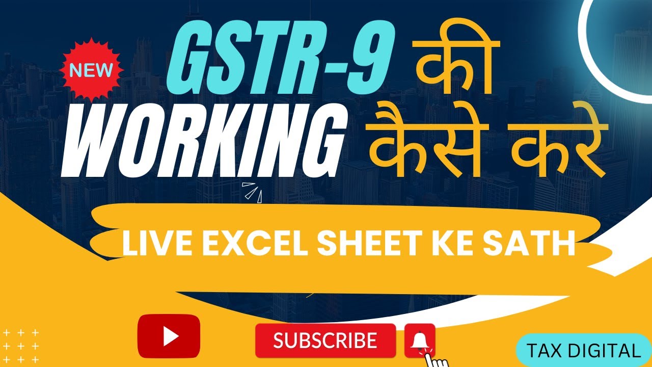 How to do GSTR-9 Working | How to Prepare GSTR-9 FY 2022-23 | GST Annual Return Online
