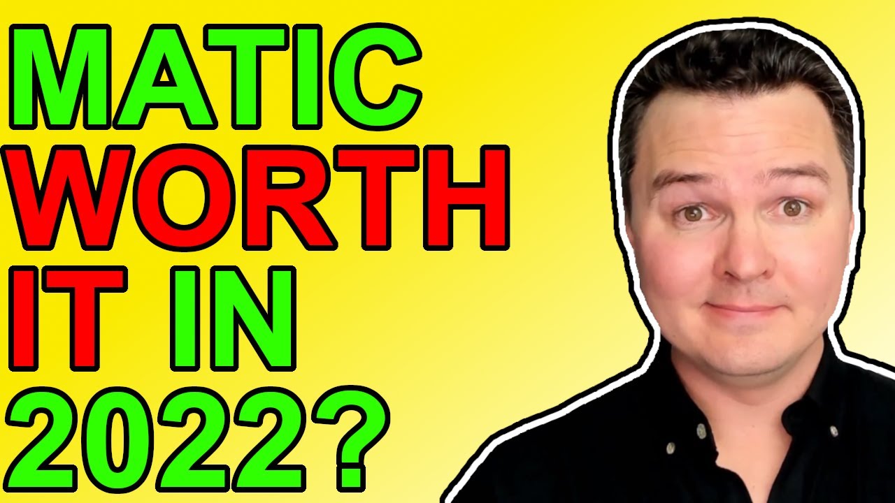 Polygon Matic 2022 Worth It? Crypto Explained