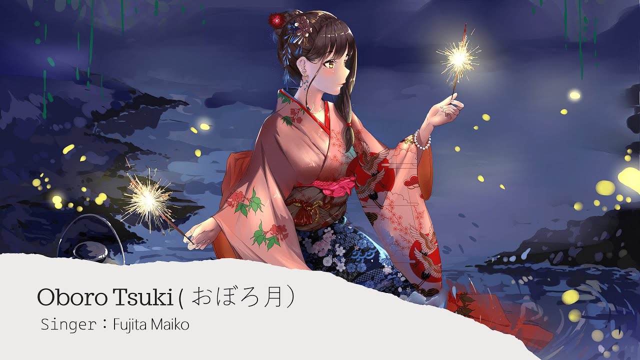 ♫ Oboro Tsuki ( おぼろ月 / Hazy moon ) - 『 Fujita Maiko 』| Lyrics video《Vietsub/Romanji/Engsub》