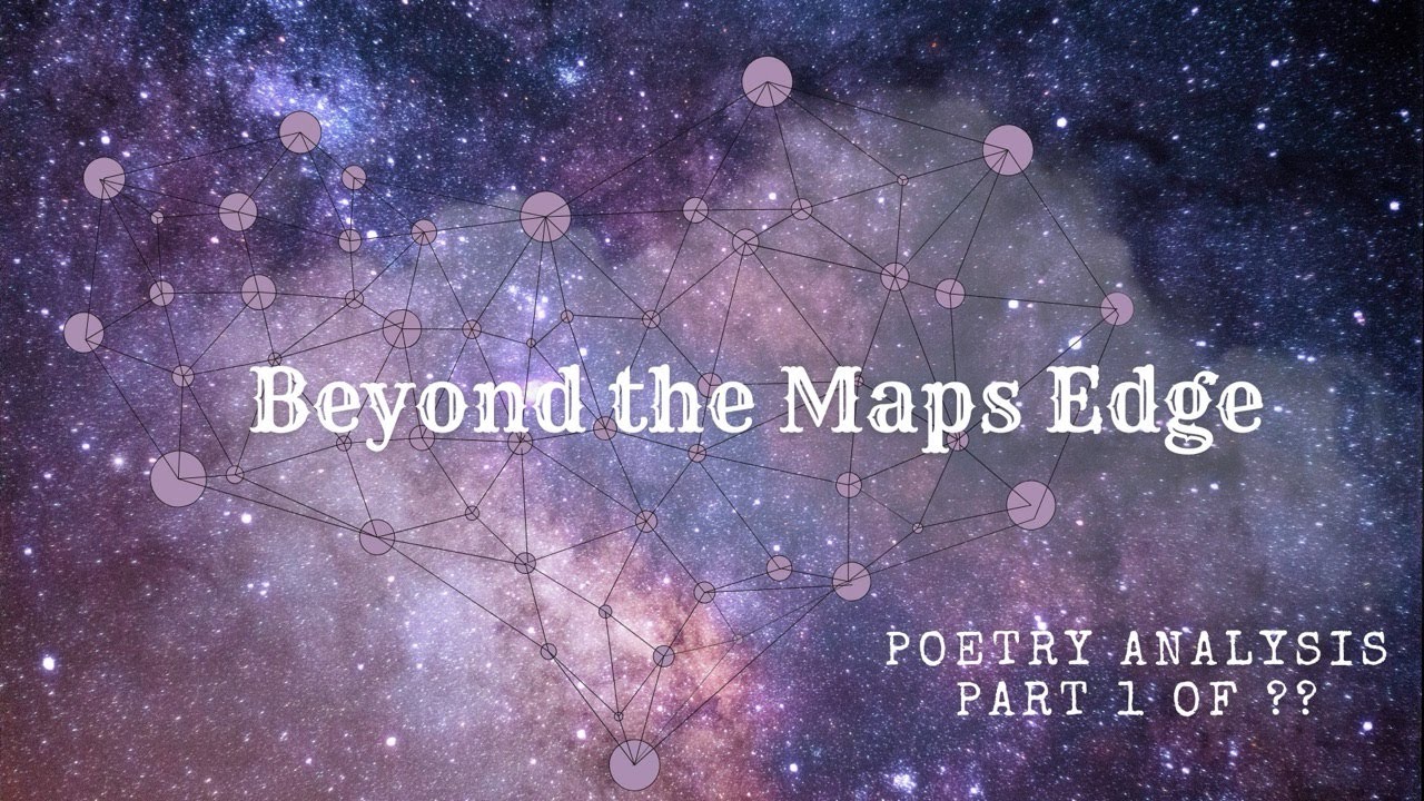Beyond The Maps Edge - Poetry Analysis for Clue Extraction - Part 1