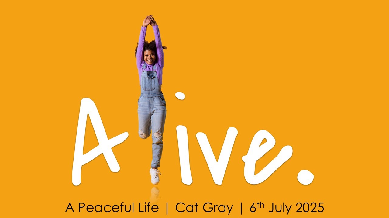 A Peaceful Life | Alive | Cat Gray | 6th July 2025