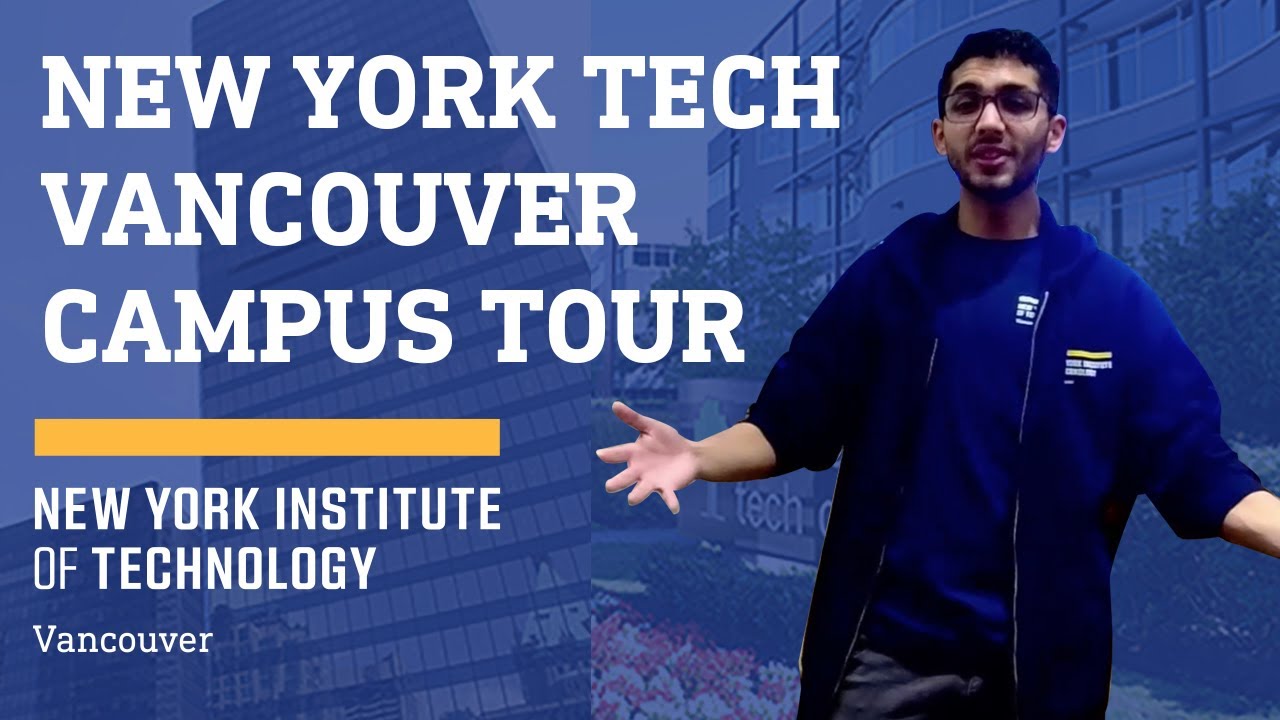 New York Institute of Technology - Vancouver Campus Tour