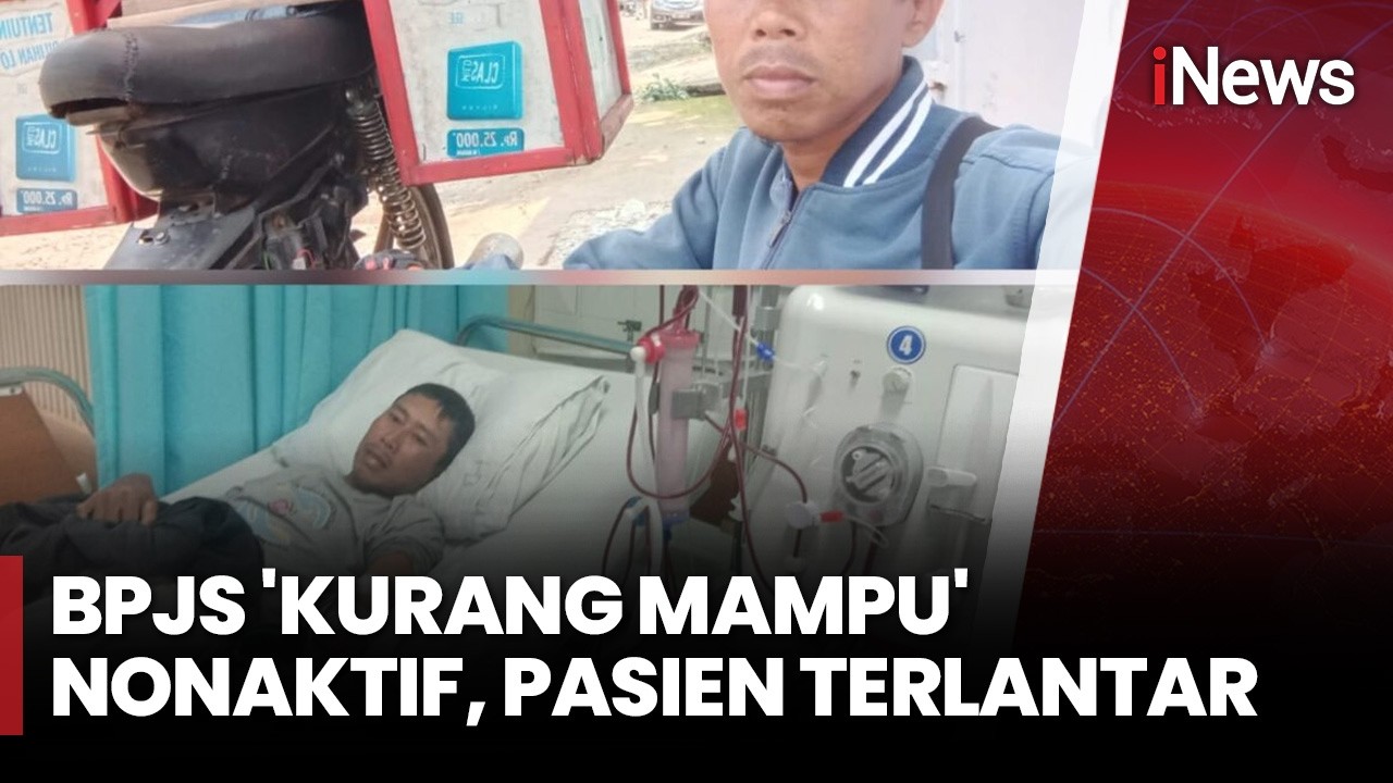 Pasien Gagal Ginjal 'Gagal' Cuci Darah Gratis Imbas Penonaktifan BPJS | iNews Malam 5/2