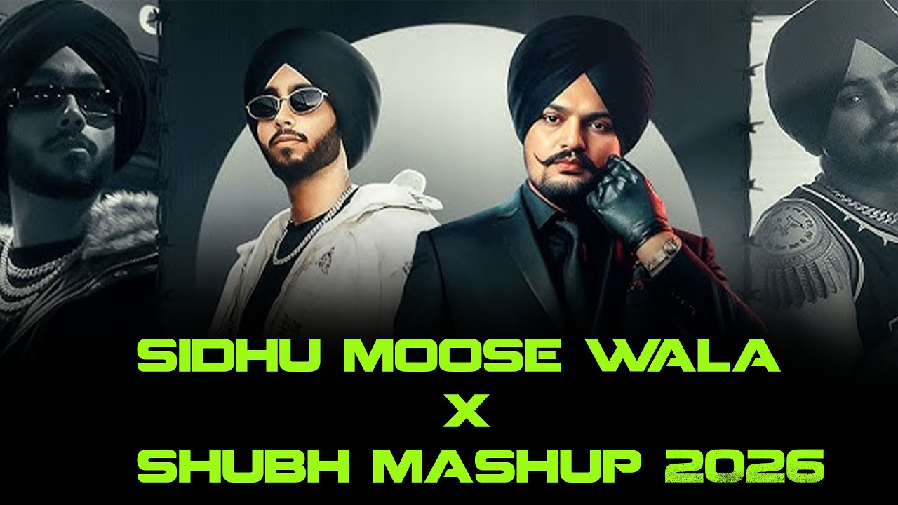 New Punjabi Non-Stop Bhangra Songs Jukebox | Sidhu Moose Wala X Shubh Punjabi Mashup 2026