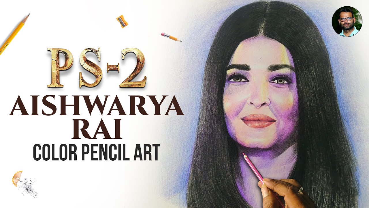 Aishwarya Rai Bachchan's | Color Pencil Art | Ponniyin Selvan 2 | Nandini | Live Art Chennai