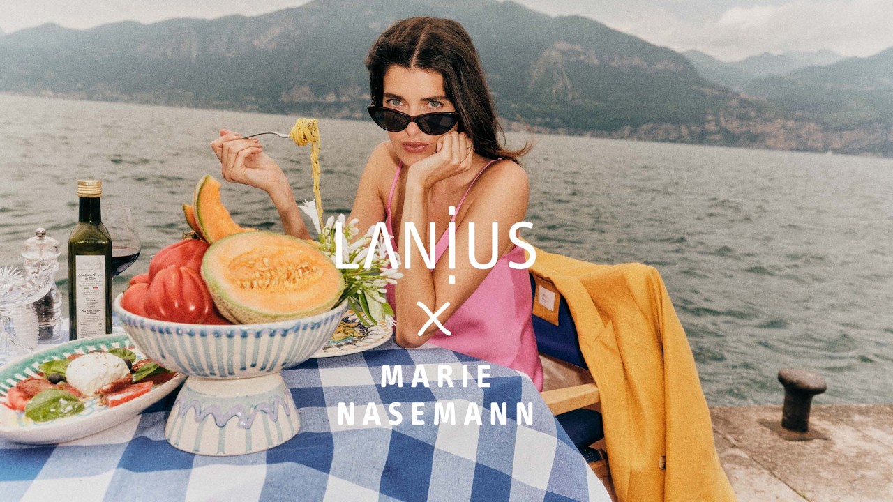 LANIUS x Marie Nasemann – Lago di Garda Edizione