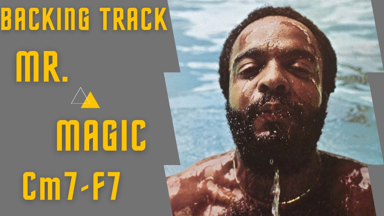 MR. MAGIC ( Grover Washington Jr.)-Backing Track for Solo.