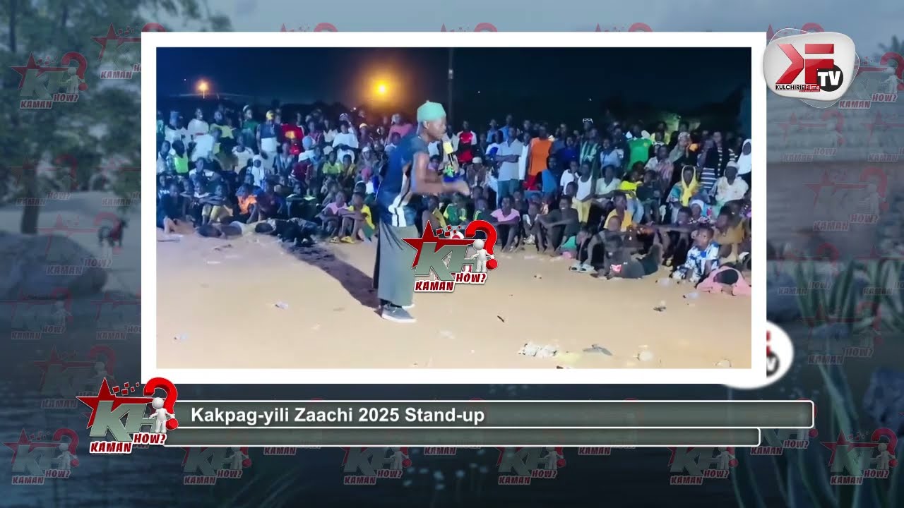 KAKPAGYILI ZAACHI 2025 Stand-Up Comedy