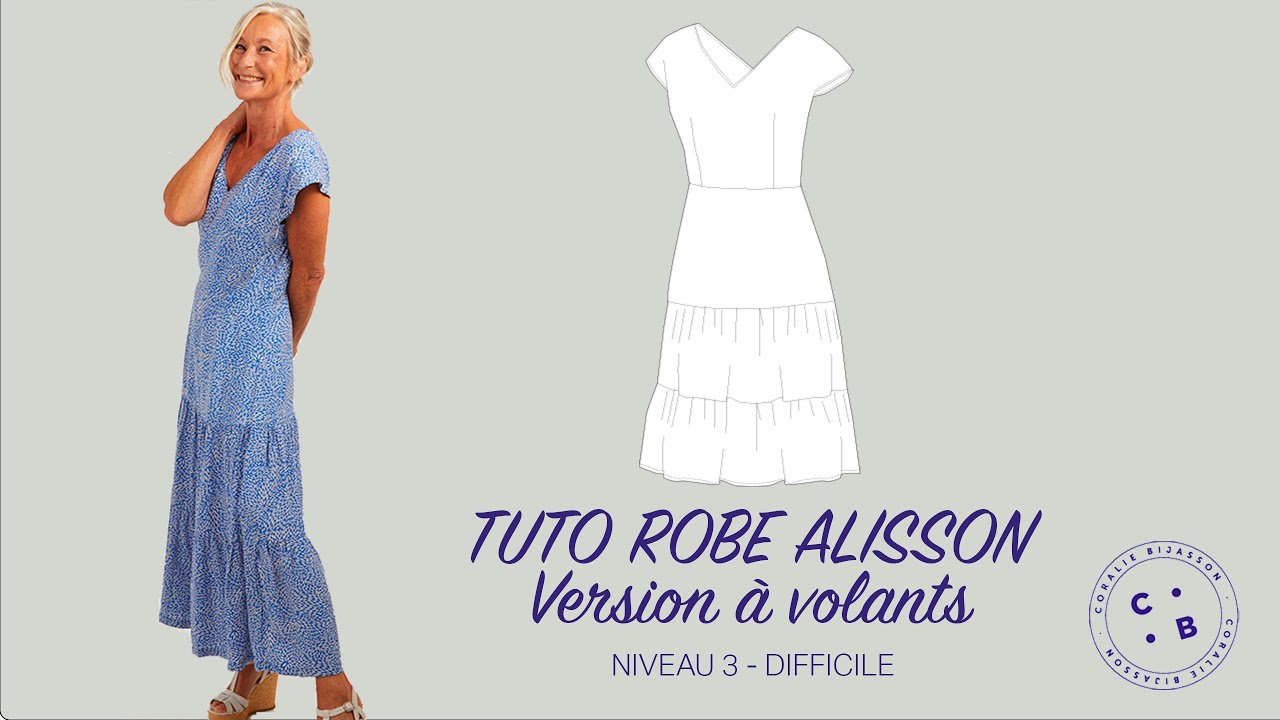 Alisson,  le tutoriel pas à pas (version robe longue à volants)
