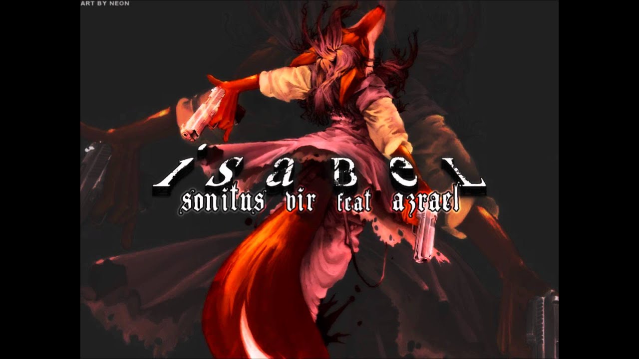 Sonitus Vir feat. Azrael - Isabel (Mungyodance 3) [Download Link]