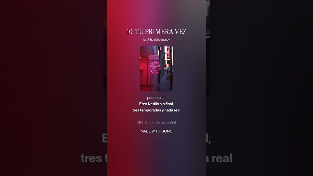 The Old Frequency – Tu Primera Vez (Official Music Video)