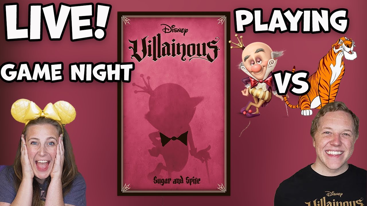 LIVE Villainous: Sugar and Spite! King Candy vs Shere Khan