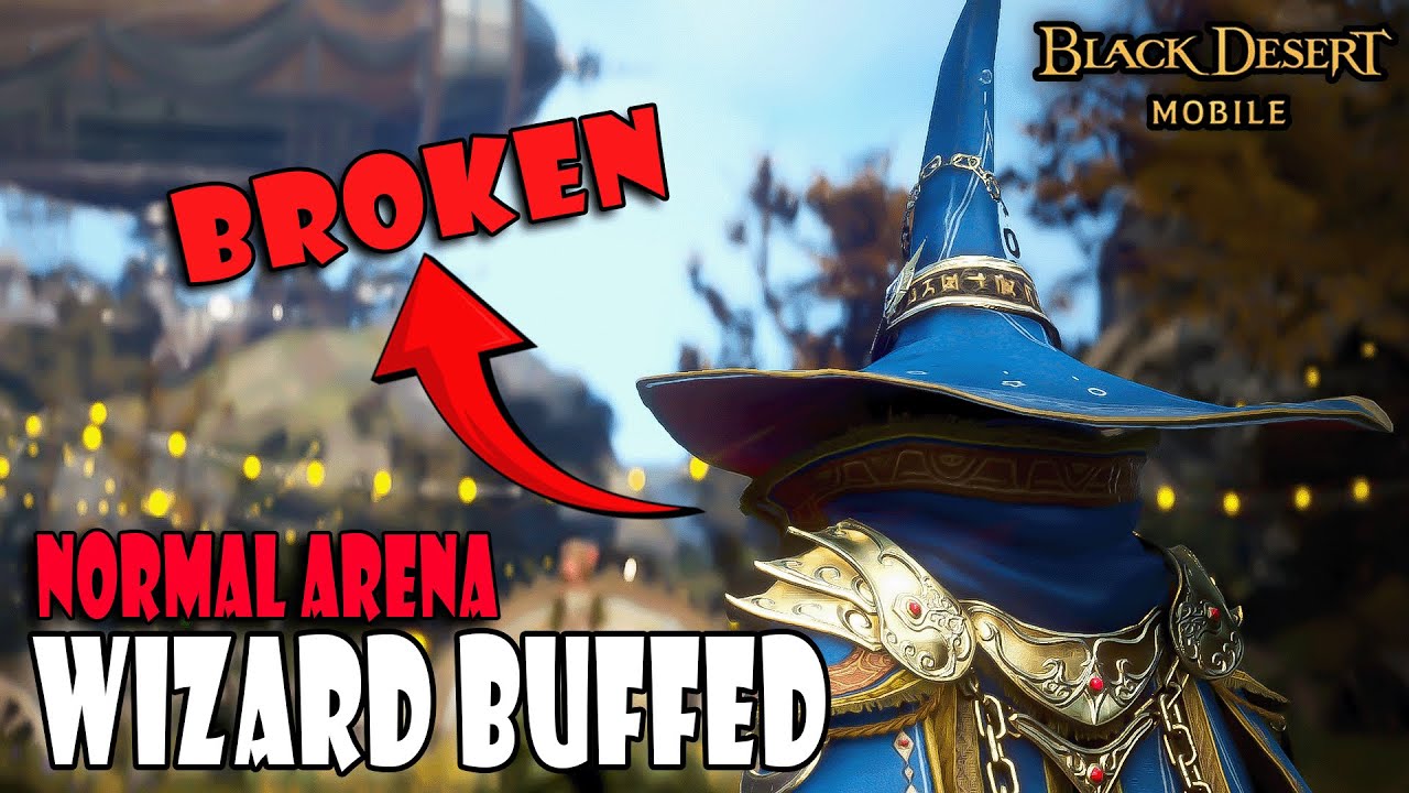 Prime Wizard Era | Black Desert Mobile - Wizard Buffed PVP