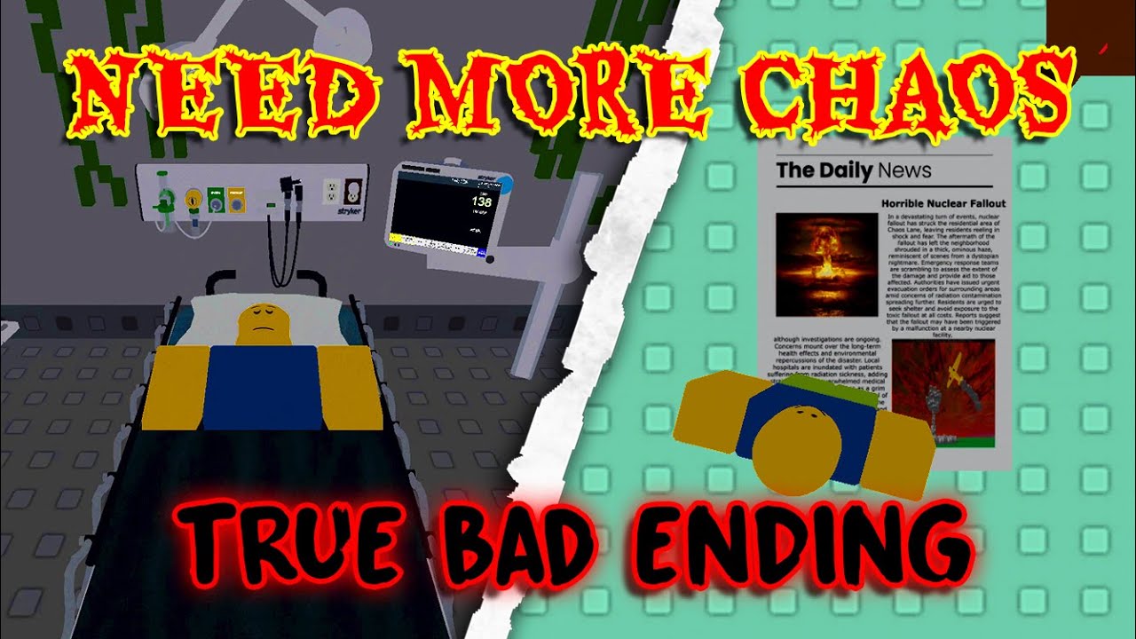 True Bad Ending 💥 NEED MORE CHAOS 💥 - Full Gameplay! [ROBLOX]