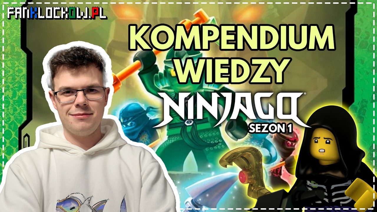 Kompendium wiedzy o LEGO&reg; Ninjago - sezon 1
