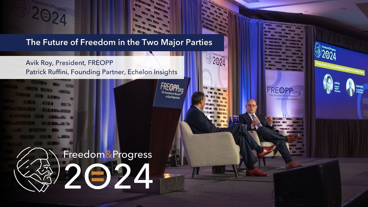 The Future of Freedom in the Two Major Parties at Freedom & Progress 2024