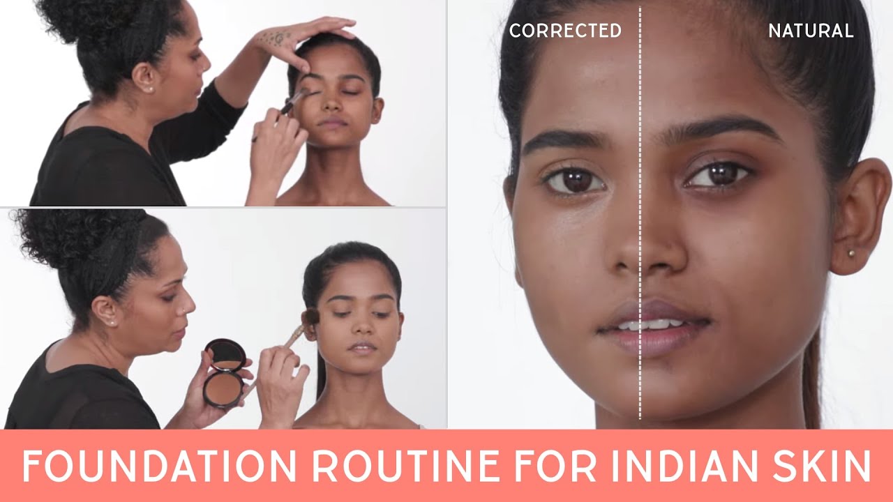 THE BEST FOUNDATION ROUTINE FOR INDIAN SKIN