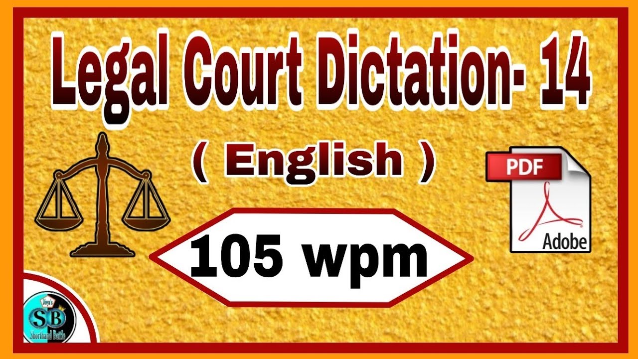 Legal Dictation 105 wpm l Court Matter 105 wpm l English Dictation   105wpm l Court Dictation 105wpm