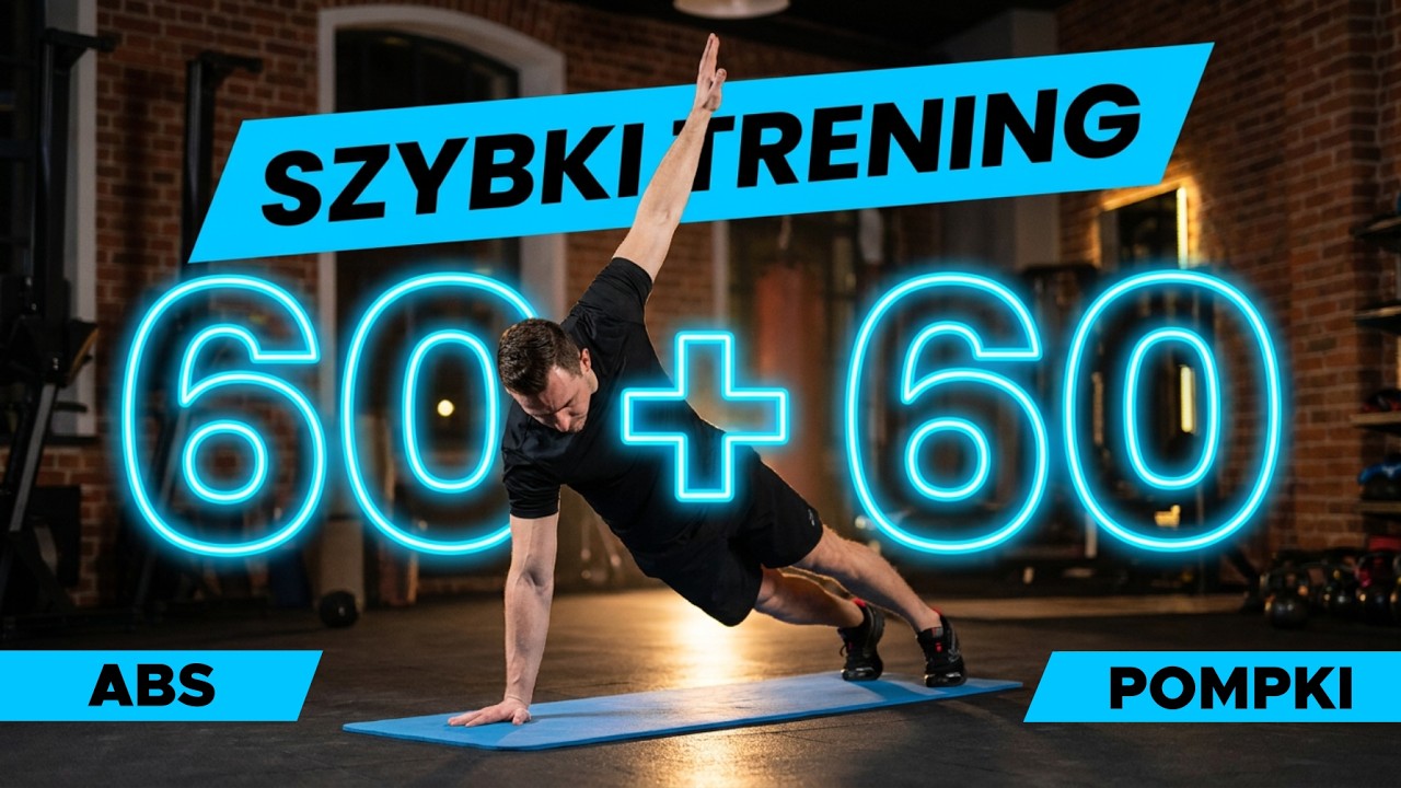 Abs & Pompki - Szybki Trening na Klatkę Piersiową i Mięśnie Brzucha