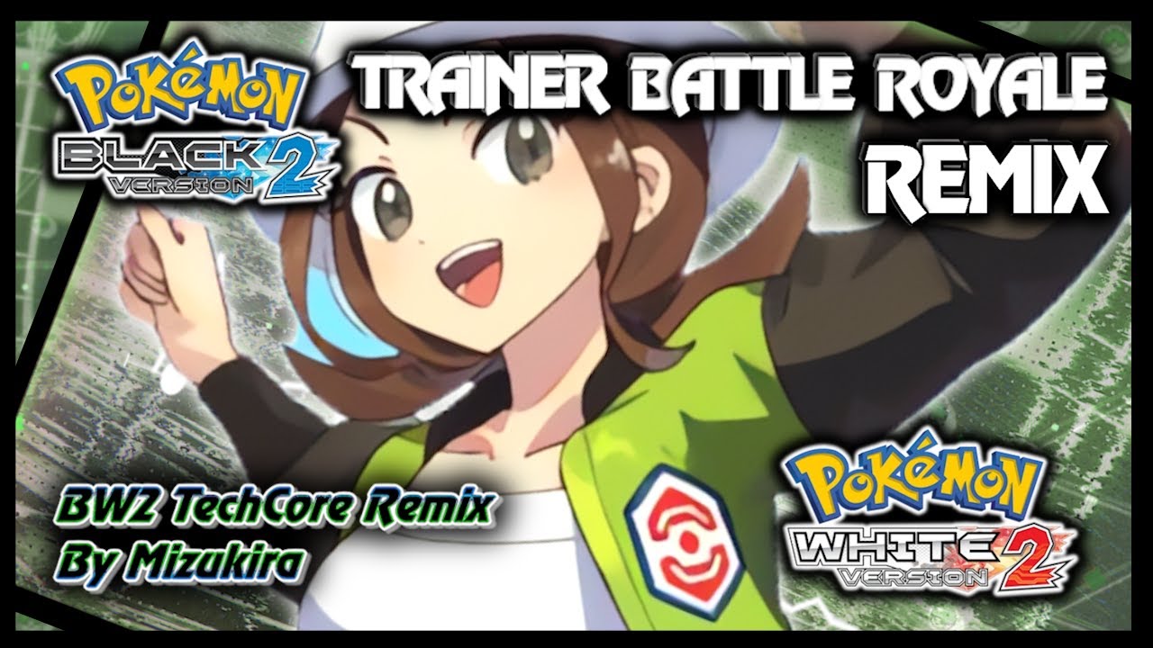 Pokémon Legends ZA - Trainer Battle Royale Theme (BW2 TechCore Remix)