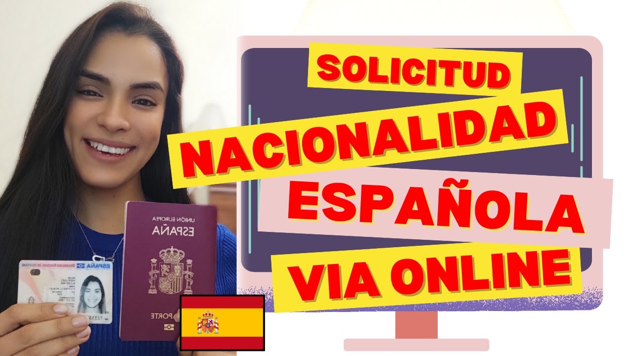 TUTORIAL Paso a paso SOLICITUD DE NACIONALIDAD ESPAÑOLA VIA ONLINE Con certificado Digital