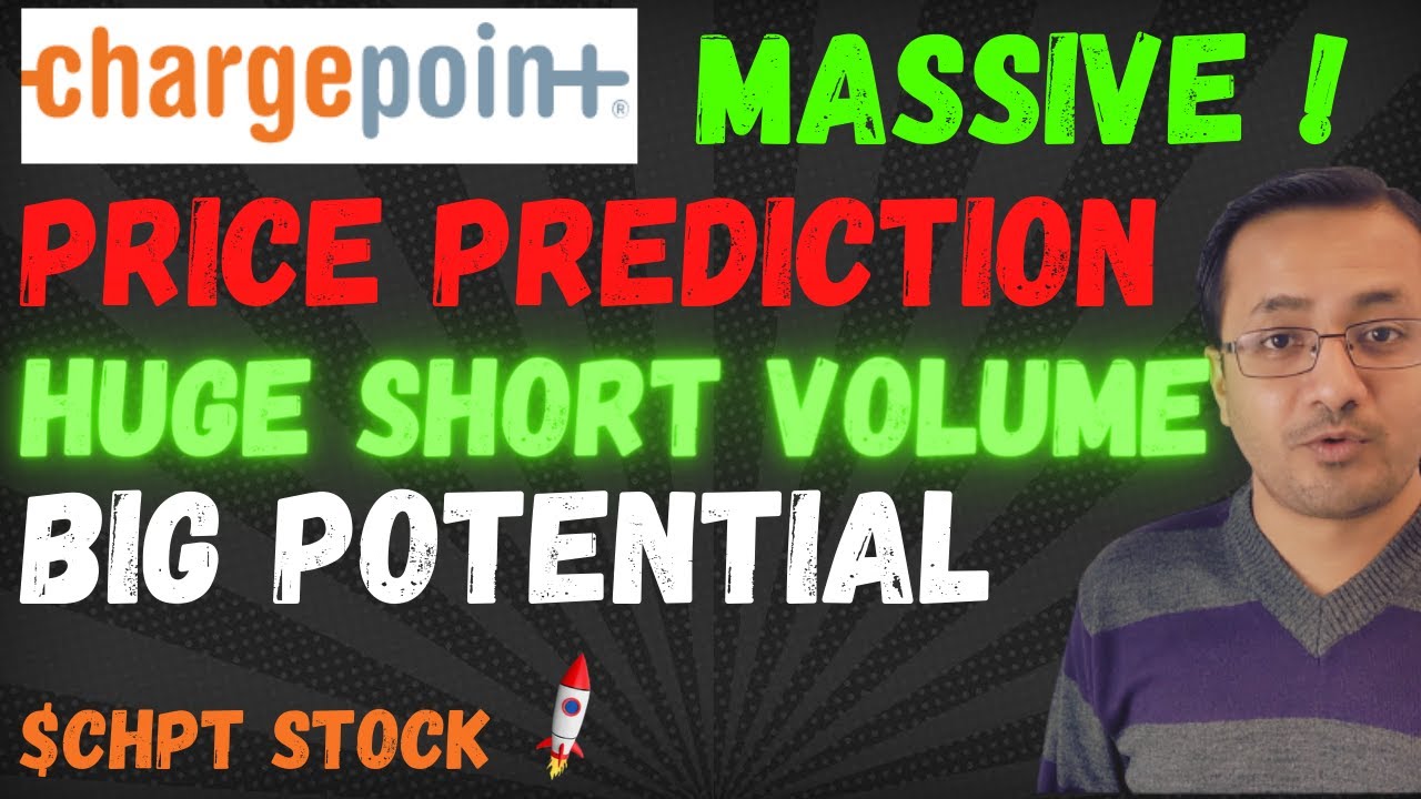 HUGE! Chargepoint Stock Price Prediction, Big Opportunity, CHPT Stock Big Short Volume News!