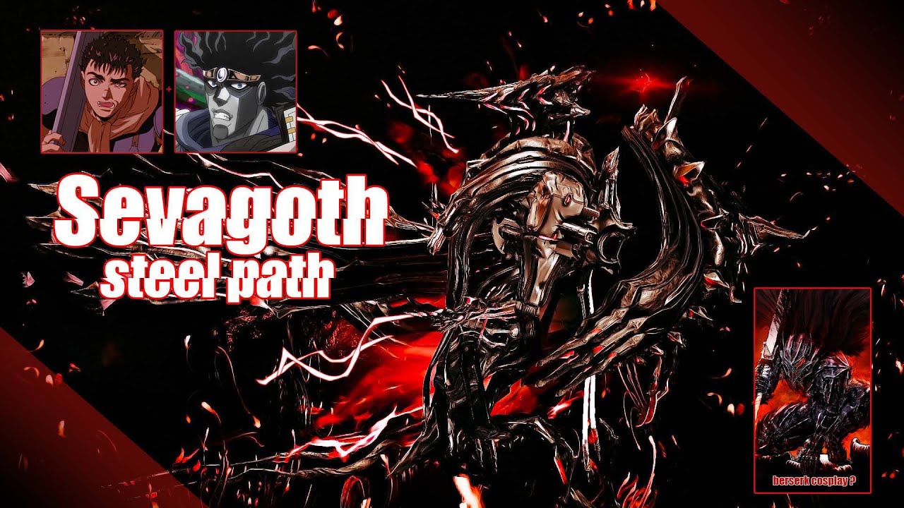 Warframe - Sevagoth - steel path - survival