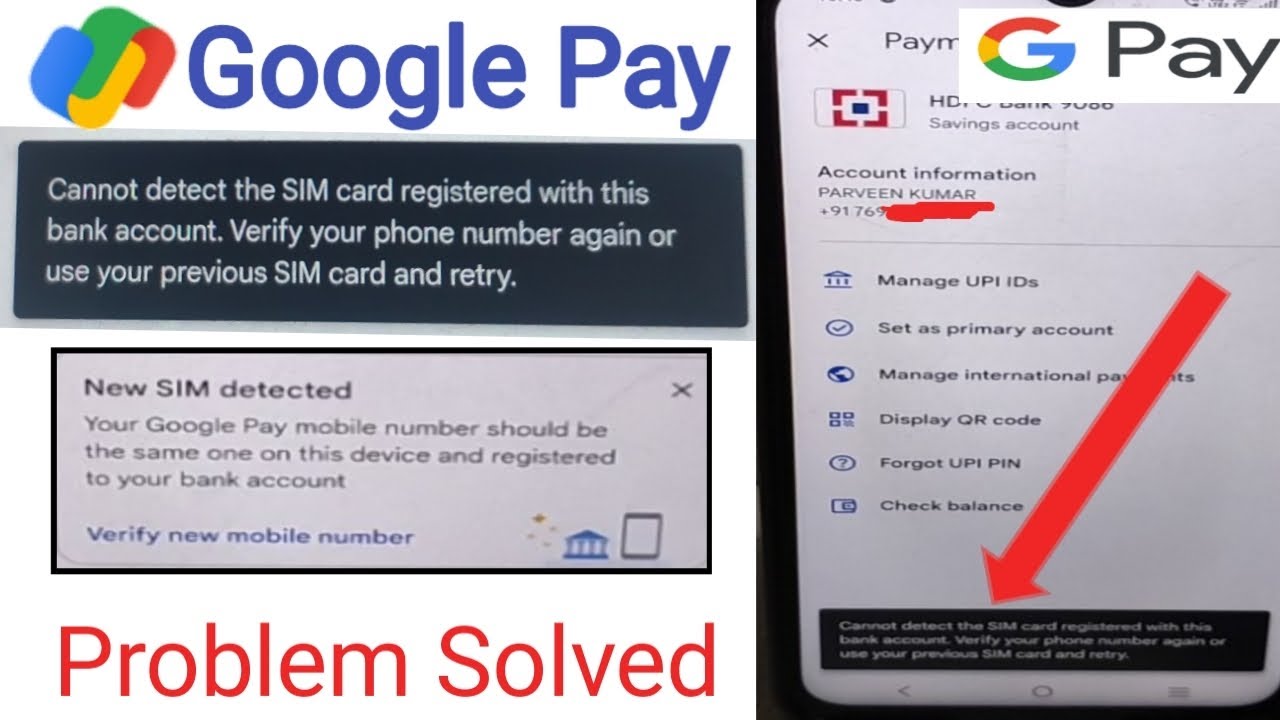 cannot detect the sim card registered with this bank account । google pay new sim card detected