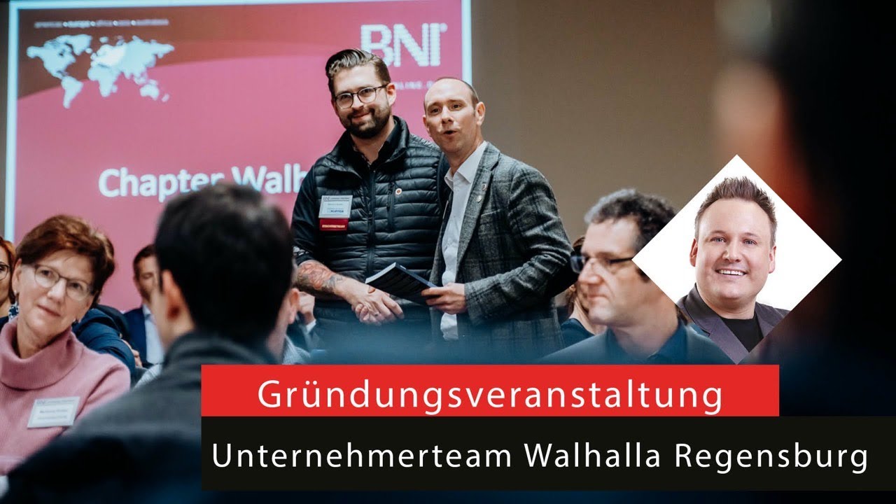 BNI Business Network International, Was ist BNI? BNI Gründung Walhalla Regensburg