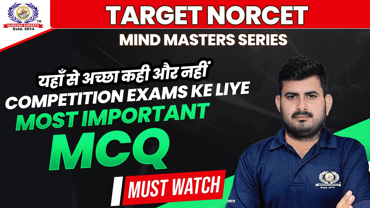 Most Important MCQ for NORCET 🩺 | Nursing Exam Preparation | High Yield Questions