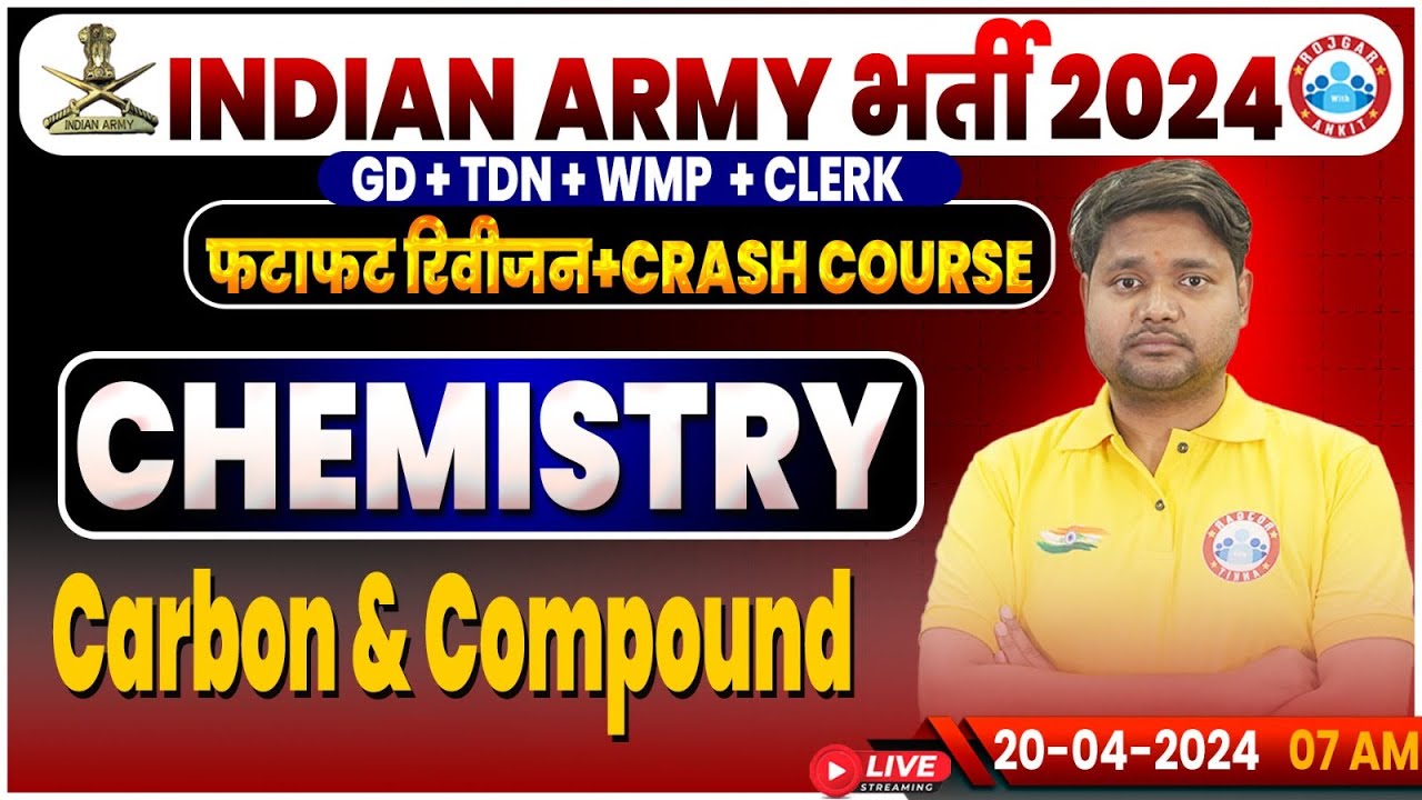 Indian Army 2024, Army GD Chemistry Revision Class, Army Crash Course, Carbon & it's Compound