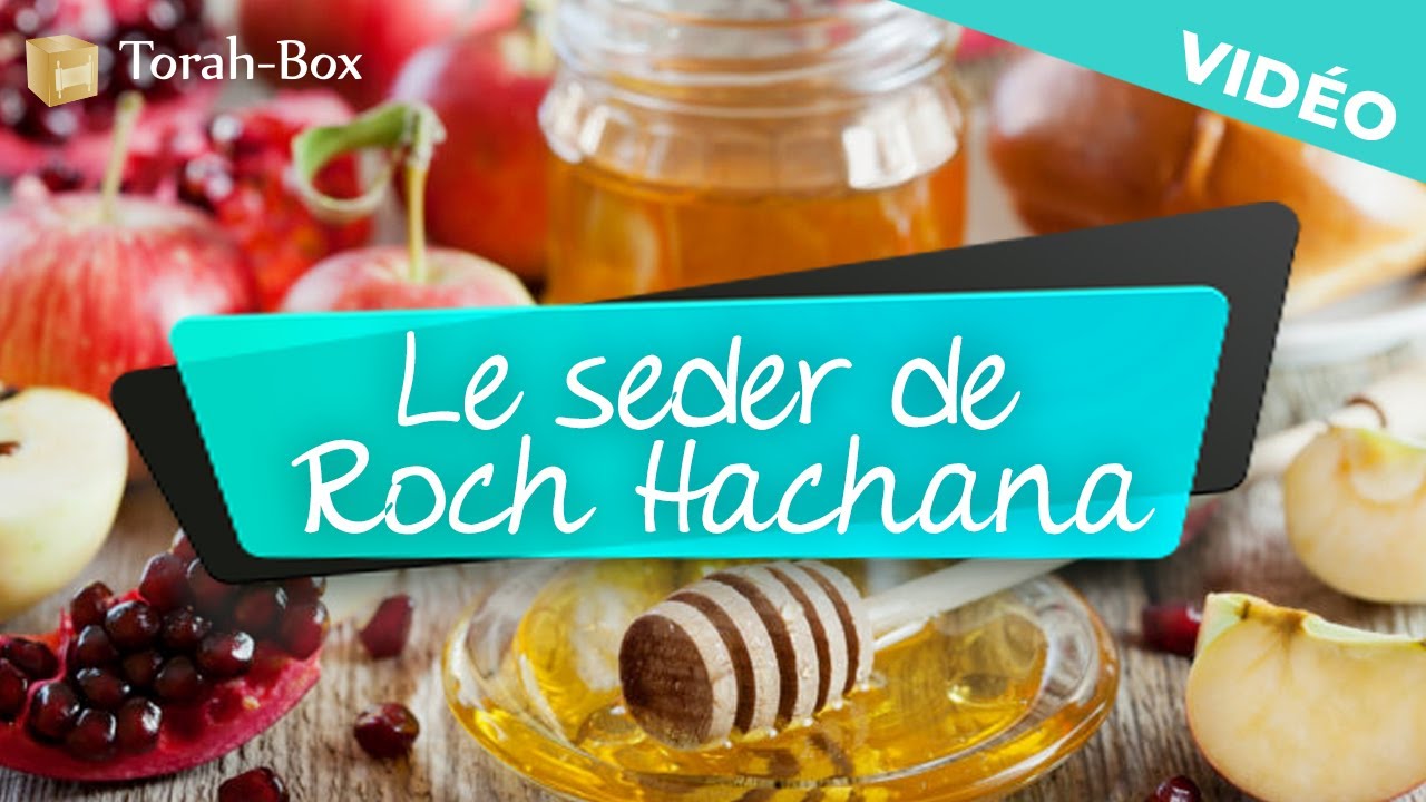 Le Séder de Roch Hachana en vidéo