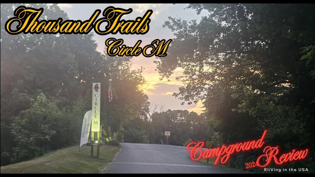 Thousand Trails Circle M RV Resort