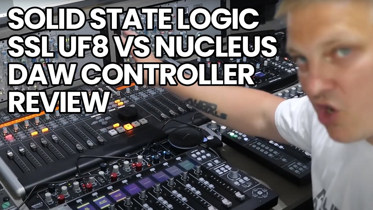 Обзор контроллера Solid State Logic SSL UF8 против Nucleus DAW