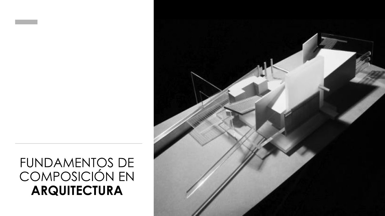 FUNDAMENTOS DE COMPOSICIÓN EN ARQUITECTURA