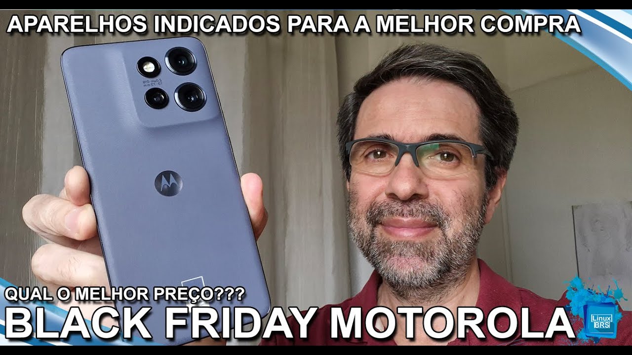 MOTOROLA - MELHORES INDICA&Ccedil;&Otilde;ES DE APARELHOS PARA FICAR DE OLHO NA BLACK FRIDAY 2025