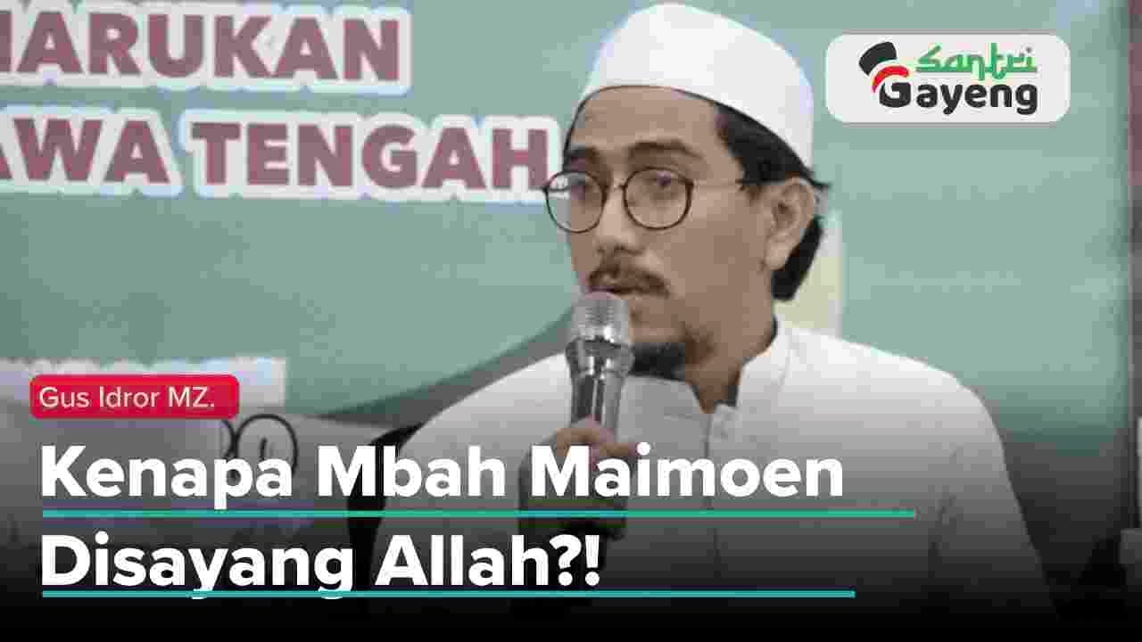 Pengakuan Sang Putra: Kenapa Mbah Moen Disayang Allah? | Gus Idror