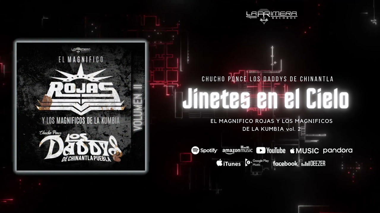 Jinetes en el Cielo (A Cowboy Legend) - Chucho Ponce Los Daddys de Chinantla