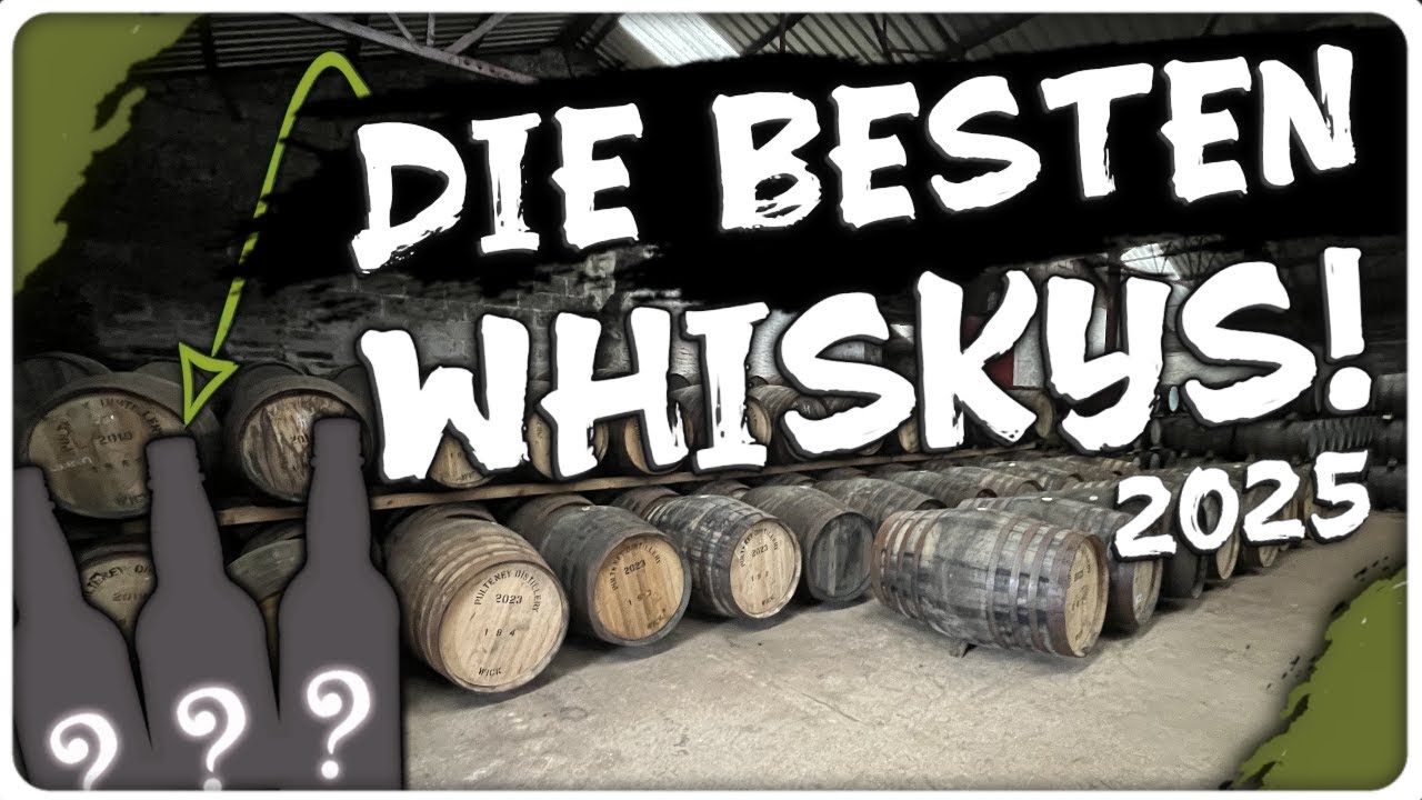 Best of Whisky 2025 | Unsere Top 10 Banger!